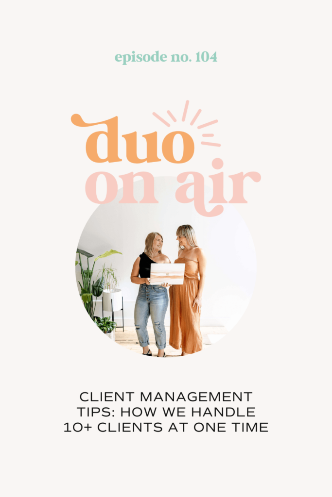 Client Management Tips: How We Handle 10+ Clients At One Time
